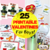 25 Printable Valentines for Boys - "Boy-Approved" Valentines