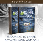 A Mother and Her Son: A Shared Journal Adventure (DIGITAL COPY)
